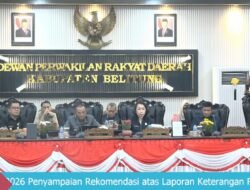 Rapat paripurna DPRD Kabupaten Belitung yang dihadiri Bupati dan Wakil Bupati Belitung, unsur Forkopimda, serta jajaran pemerintah daerah saat penyampaian rekomendasi atas LKPJ Bupati Tahun Anggaran 2025 di ruang sidang DPRD.